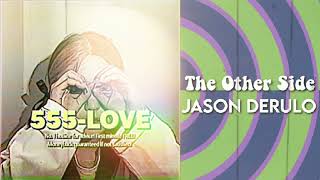 Jason Derulo - The Other Side (slowed) ♡