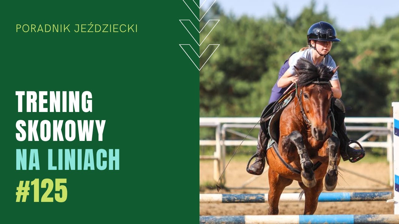 TRENING NA LINIACH | Poradnik Jeździecki #125