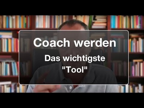 Coach werden - das wichtigste 