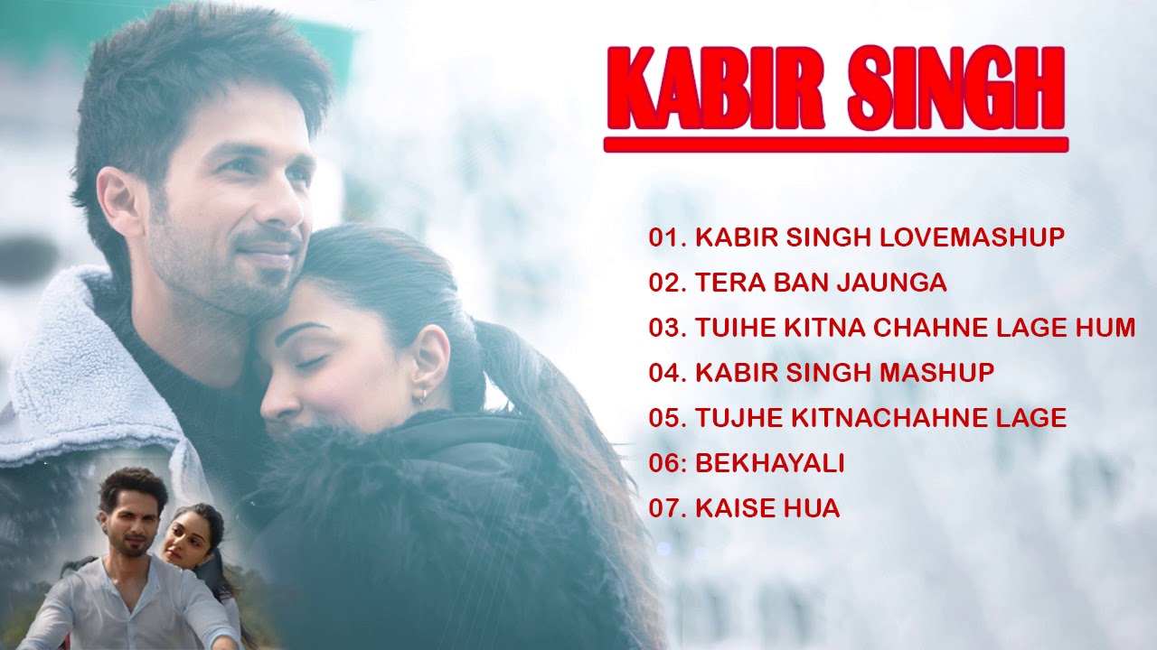 kabir singh full album