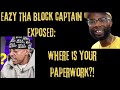 Eazy The Block Captain Loses His YouTube Channel... C.I. Sales? Did He Show JayBlac Fake Paperwork?!