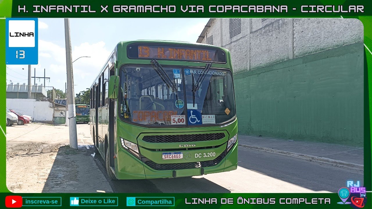 🚏 LINHA: 13 HOSPITAL INFANTIL x GRAMACHO VIA COPACABANA | LINHA COMPLETA - [T. SANTO ANTÔNIO - RJ]