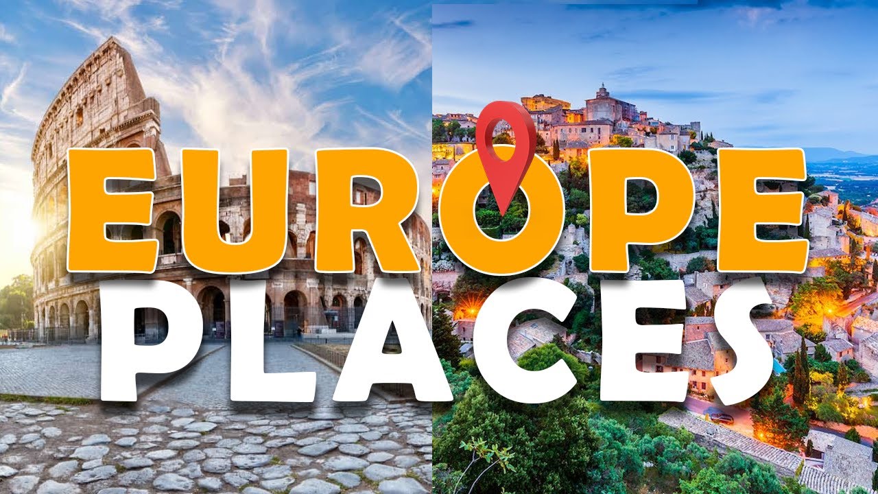 11 Best Places to Visit in Europe - Travel Guide - YouTube