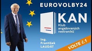 František Laudát - kandidát KAN do evropského parlamentu 2024