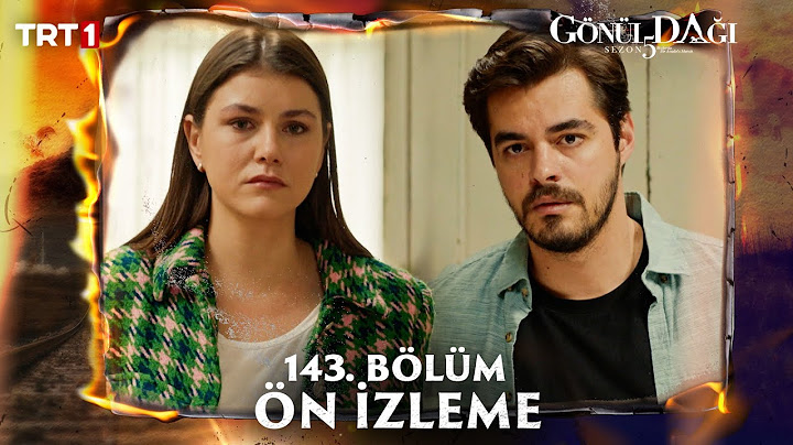 Gönül Dağı 143. Bölüm Ön İzleme @trt1