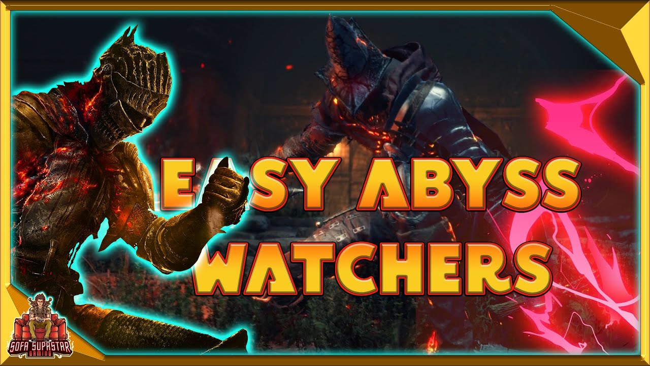Dark Souls 3 Boss Guide - How To Beat Abyss Watchers Easy With These ...