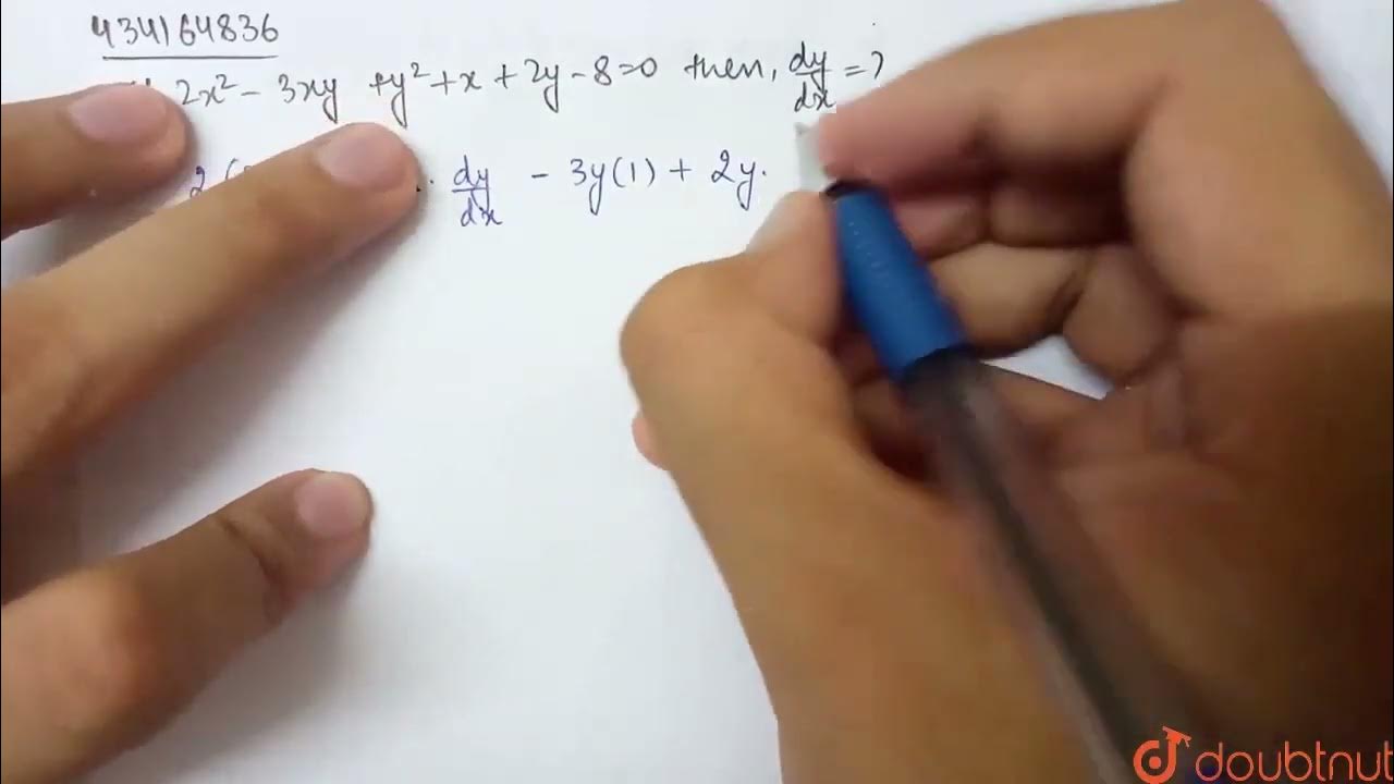 if-2x-2-3xy-y-2-x-2y-8-0-then-dy-dx-class-11