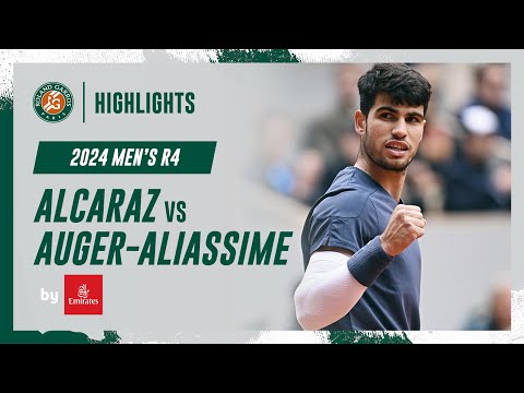 Alcaraz Vs Auger-Aliassime Round 4 Highlights | Roland-Garros 2024