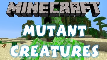 Minecraft - Mod - Mutant Creatures (1.6.4)