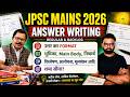 JPSC MAINS Answer Writing 2026 | उत्तर का FORMAT - भूमिका, Main Body, निष्कर्ष | Raman Sir