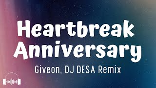 Heartbreak Anniversary (DJ DESA Remix) - Giveon (Lyrics) | TikTok Song