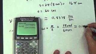 PreCalculus 5.1.9 Linear and Angular Speed Examples