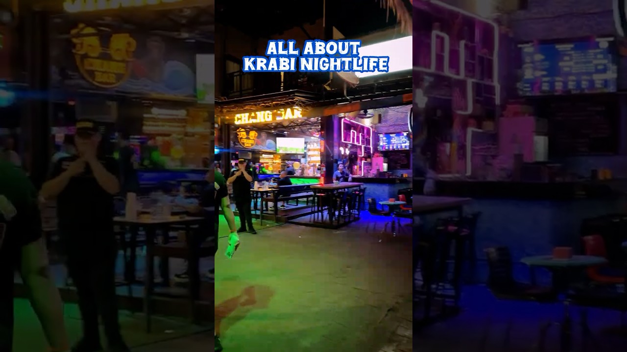 All about Krabi nightlife !