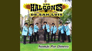 Video thumbnail of "Los Halcones De San Luis - Rondando Tu Esquina"