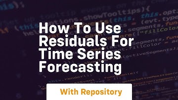 How to use residuals for time series forecasting