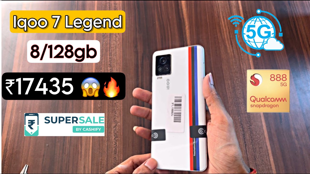 Unboxing Iqoo 7 Legend 5G 8/128gb ₹17435🔥😱| Cashify Supersale | refurbished mobile | C+ grade review