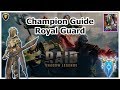 RAID Shadow Legends | Champion Guide | Royal Guard