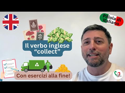 Il verbo inglese 'to collect'- come si traduce in italiano?