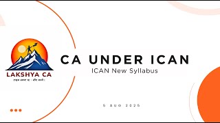 ICAN CA Course | ICAN New Syllabus Explained | Webinar on Course Structure, Subjects, and More.
