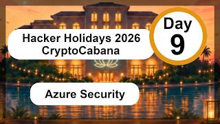 Azure Containers - TryHackMe - Hacker Holidays 2026 - Day 9 - CryptoCabana