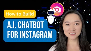 How to create an AI chatbot for instagram: Ultimate Guide 2024