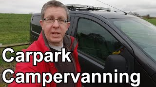 50. A weekend in the campervan  in a car park! (Part 1 of 2)