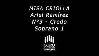 Ramírez's Misa Criolla - 03 - Credo - Soprano 1