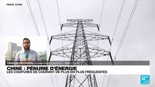 Pénurie d'énergie en Chine : les coupures de courant de plus en plus fréquentes • FRANCE 24