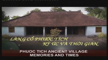 Làng Cổ Phước Tích – Nơi Thời Gian Đọng Lại [Du Lịch Văn Hóa Việt Nam]