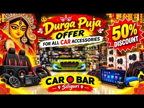 50% DISCOUNT PUJA DHAMAKA OFFER FOR CAR ACCESSORIES 😱BEST MODIFICATION STORE IN SILIGURI WEST BENGAL