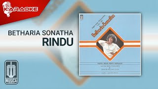 Betharia Sonatha - Rindu ( Karaoke Video)