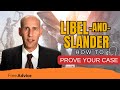 How do you prove libel and slander