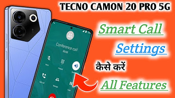 Tecno camon 20 pro 5g smart call/Tecno camon 20 pro 5g me smart video call setting kaise kare/call