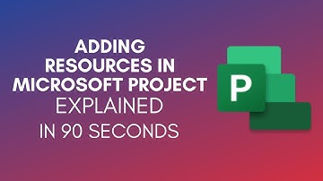 How To Add Resources In Microsoft Project? (2024)