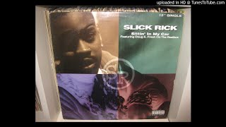 SLICK RICK  sitting in my car feat DOUG E FRESH  on the  BEATBOX ( def mix 3,38 ) 1995.