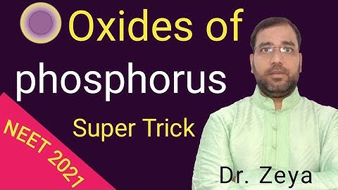 Oxides of phosphorus | oxides of phosphorus trick | oxides of phosphorus class 12 | फास्फोरस ऑक्साइड