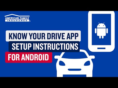 KnowYourDrive Android Setup Instructions | American Family Insurance