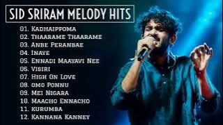 Sid Sriram Melody Hits ❤| Sid Sriram Tamil Hits 🥰| #sidsriram  #sidsriramsongs #hitsongs #sidsreeram