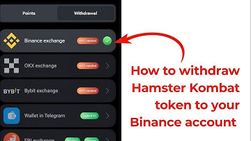 HOW TO WITHDRAW HAMSTER KOMBAT TOKEN TO BINANCE OR BYBIT.