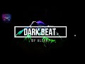 Dark Beat By KALAAH MUSIC Latest 2020 Dark Beat By KALAAH MUSIC Latest 2020