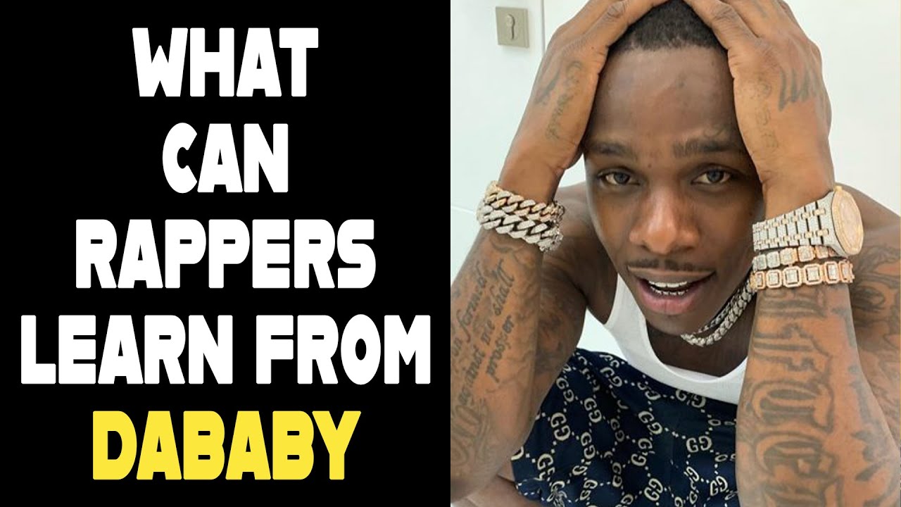 What Can New Rappers Learn From Dababy - YouTube