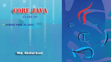 Core Java- Bangla Tutorial(String Pool)- Class 29