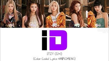 ITZY (있지) “iD” Color Coded Lyrics HAN|ROM|ENG