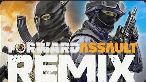 Forward Assault Remix  ️ Play on Crazy Games