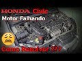 Honda Civic Falhando - Como Resolver - Honda Civic Sem Força - FVM