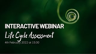 An interactive webinar “Life cycle assessment – key to a sustainable future” screenshot 2