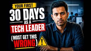 Your First 30 Days as a Tech Leader: What They Don't Tell You