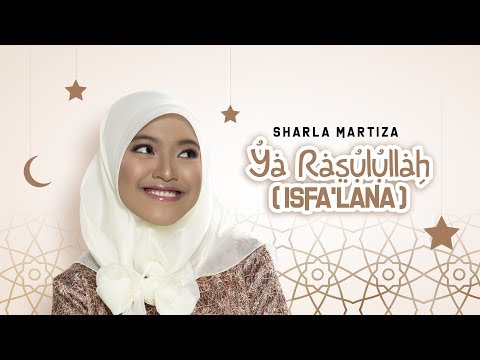 sharla-martiza---ya-rasulullah-(isfa'lana)