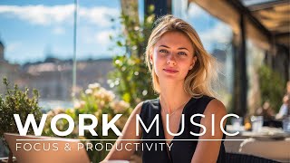 Work Music for Focus & Productivity | Deep Beats to Boost Concentration | Stay in Flow
