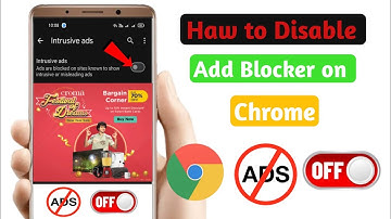 How To Disable Ad Blocker In Google Chrome For Android 2025 .